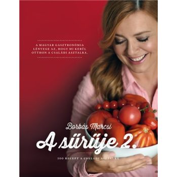 Borbás Marcsi: A sűrűje 2.